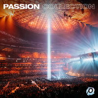 Whom Shall I Fear [God of Angel Armies] [feat. Chris Tomlin] - Passion, Chris Tomlin