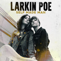 Ex-Con - Larkin Poe