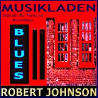 Stones In My Passway - Robert Johnson