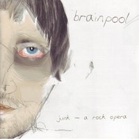 Junk - Brainpool