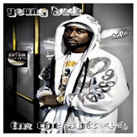 Hit Em Up - Young Buck