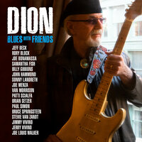Told You Once In August - Dion, Rory Block, John Hammond