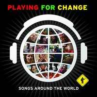 One Love - Playing for Change