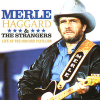 Footlights - Merle Haggard, The Strangers
