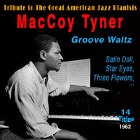 Satin Doll - McCoy Tyner, Thad Jones, Butch Warren