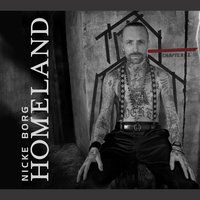 Leaving Home - Nicke Borg Homeland