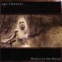 Wolves - Ego Likeness