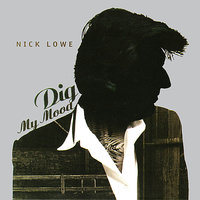 High on a Hilltop - Nick Lowe