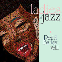 I Got Rhythm - Pearl Bailey