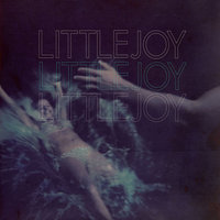 Unattainable - Little Joy