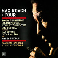 Laugh, Clown, Laugh - Max Roach, Stanley Turrentine, Abbey Lincoln