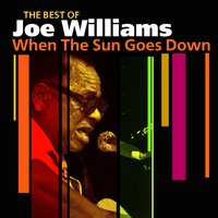 All Right, Okay, You Win - Joe Williams