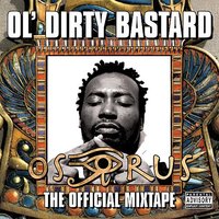 Down South - Ol' Dirty Bastard