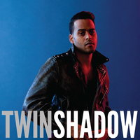 Beg for the Night - Twin Shadow