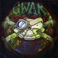 The Needle - Gwar