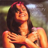 Atrás da Porta - Daniela Mercury