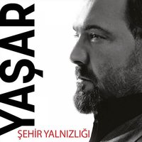 Aşk Bozumu - Yaşar