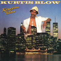 Street Rock - Kurtis Blow