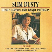 Clancy of the Overflow - Slim Dusty