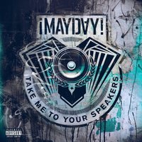 June - ¡MAYDAY!