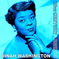 There’ll Be Some Changes Made - Dinah Washington