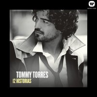 Querido Tommy - Tommy Torres
