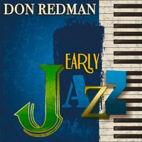 Four or Five Times - Don Redman