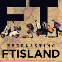 God Bless You - FTISLAND