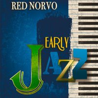 Don't Be That Way - Mildred Bailey, Red Norvo