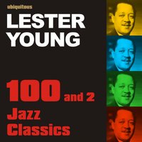 These Foolish Things (1944) - Lester Young