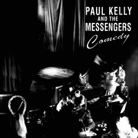 I Won't Be Your Dog Anymore - Paul Kelly