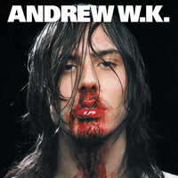 Got To Do It - Andrew W.K.