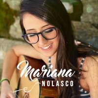 Deixei - Mariana Nolasco