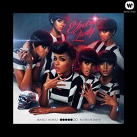 Sally Ride - Janelle Monáe
