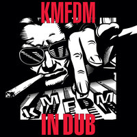 DUB LIGHT - KMFDM