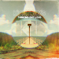 Can’t Hide Love - The Kickdrums