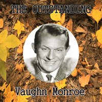 Gipsy Sweetheart - Vaughn Monroe