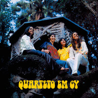Tudo Que Voce Podia Ser - Quarteto Em Cy