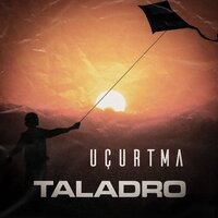 Uçurtma - Taladro, Ece Mumay