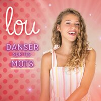 Donne-moi - Lou