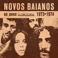 A minha profundidade - Novos Baianos