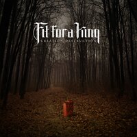 Skin & Bones - Fit For A King