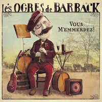 Murabeho Imana - Les Ogres De Barback