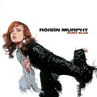 The Closing of the Doors - Róisín Murphy