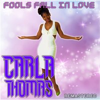 The Masquerade Is Over - Carla Thomas