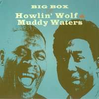 (Well) That's Alright - Howlin' Wolf