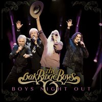 Come on In - The Oak Ridge Boys