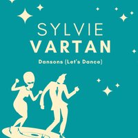J'aime ta façon de faire ça (I Like Your Kind Of Love) - Sylvie Vartan, Frankie Jordan