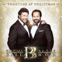 Silent Night - Michael Ball, Alfie Boe, Франц Грубер