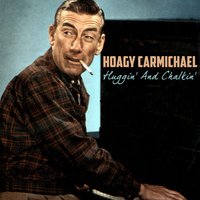 Stardust - Hoagy Carmichael